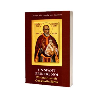 Un sfant printre noi