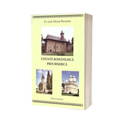 Unitate romaneasca prin biserica