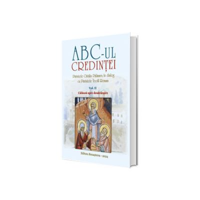 ABC-ul credintei. Calauza spre desavarsire
