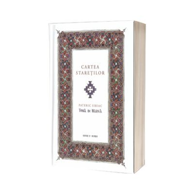 Cartea Staretilor. Pateric siriac