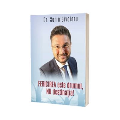 Fericirea este drumul, nu destinatia!