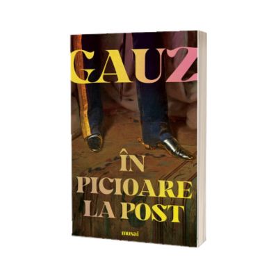 In picioare la post