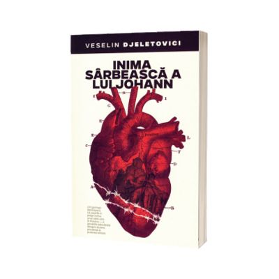Inima sarbeasca a lui Johann