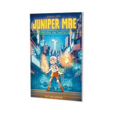 Juniper Mae. Cavalerul din Tykotech