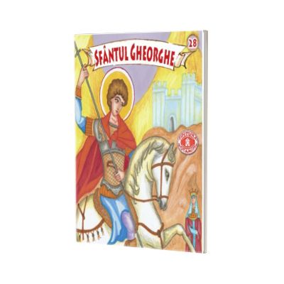 Pateric pentru cei mici. Sfantul Gheorghe