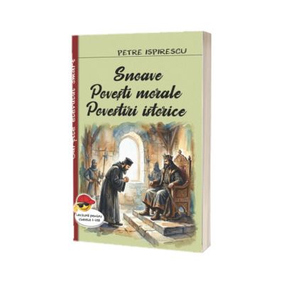 Snoave. Povesti morale. Povestiri istorice