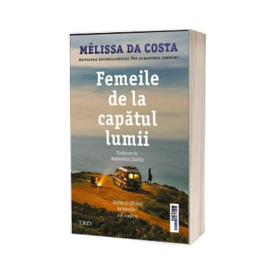 Femeile de la capatul lumii