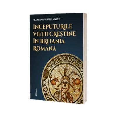 Inceputurile vietii crestine in Britania Romana