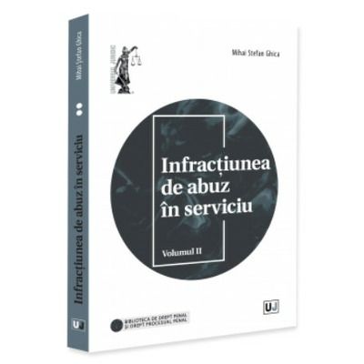 Infractiunea de abuz in serviciu