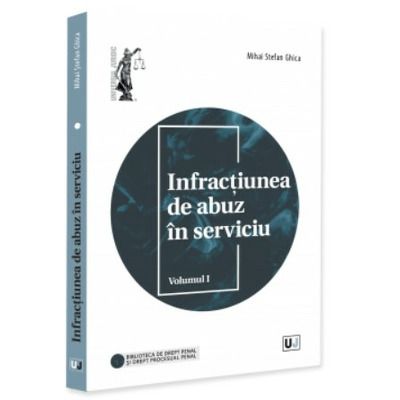 Infractiunea de abuz in serviciu