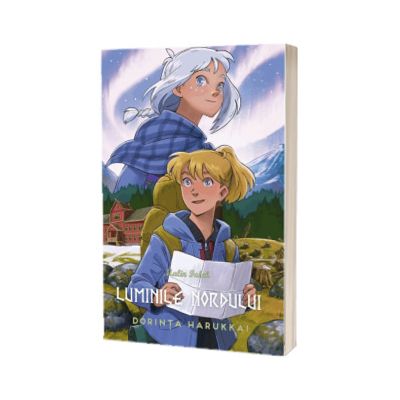 Luminile Nordului. Dorinta Harukkai