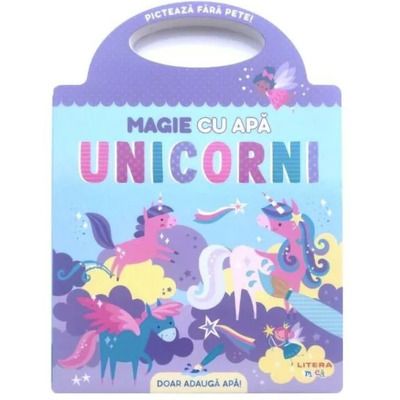 Magie cu apa. Unicorni