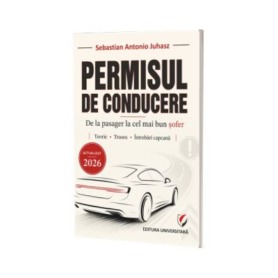Permisul de conducere. De la pasager la cel mai bun sofer