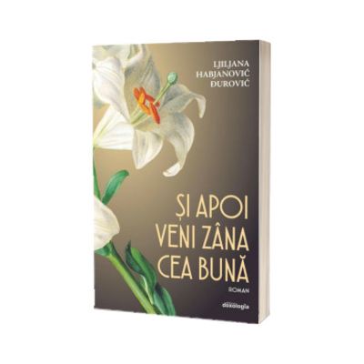 Si apoi veni zana cea buna