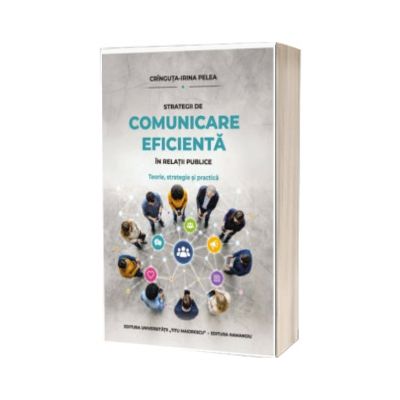 Strategii de comunicare eficienta in relatii publice