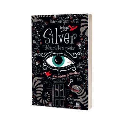 Trilogia Silver. Intaia carte a viselor