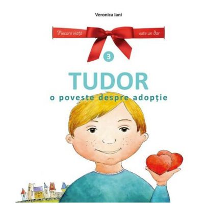 Tudor. O poveste despre adoptie