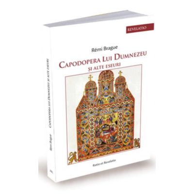 Capodopera lui Dumnezeu si alte eseuri