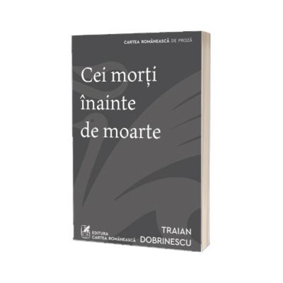 Cei morti inainte de moarte