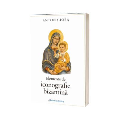 Elemente de iconografie bizantina