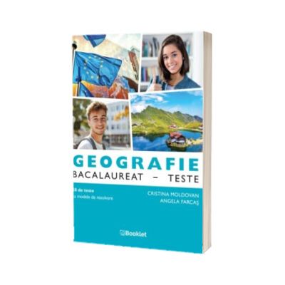 Geografie. Bacalaureat