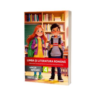 Limba si Literatura Romana - caiet de aplicatii - clasa a IV-a - 2026