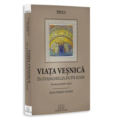Viata vesnica in Evanghelia dupa Ioan