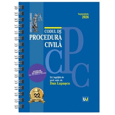 Codul de procedura civila Septembrie 2026.