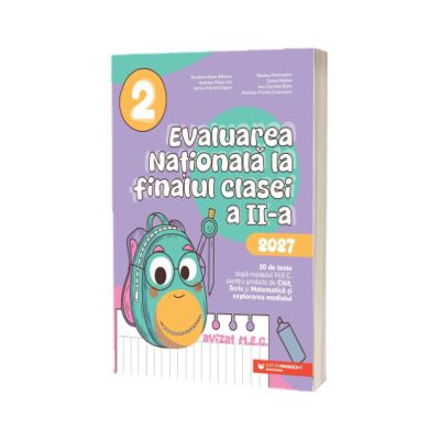 Evaluarea Nationala 2027. Clasa a II-a