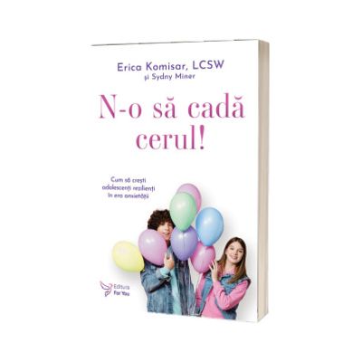 N-o sa cada cerul!