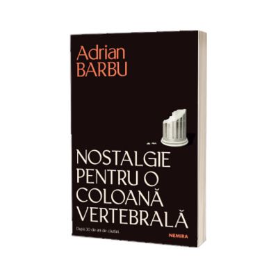 Nostalgie pentru o coloana vertebrala