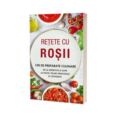 Retete cu rosii