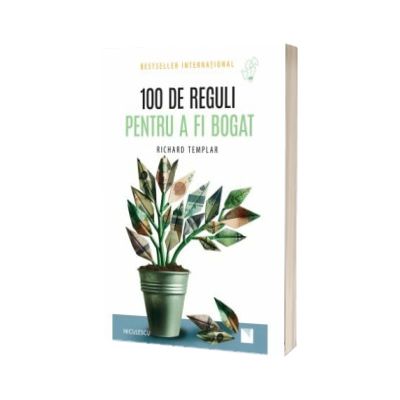 100 de reguli pentru a fi bogat