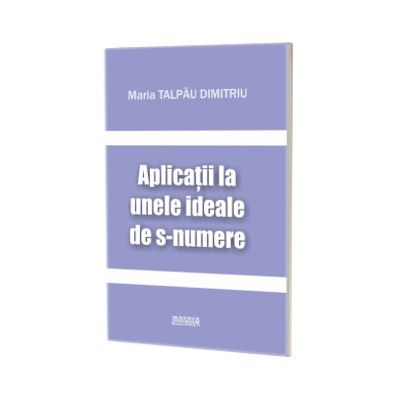Aplicatii la unele ideale de s-numere