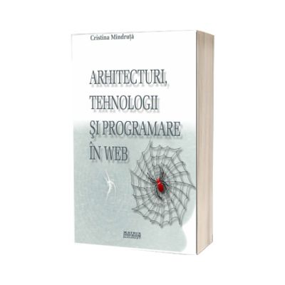 Arhitecturi, tehnologii si programare in web