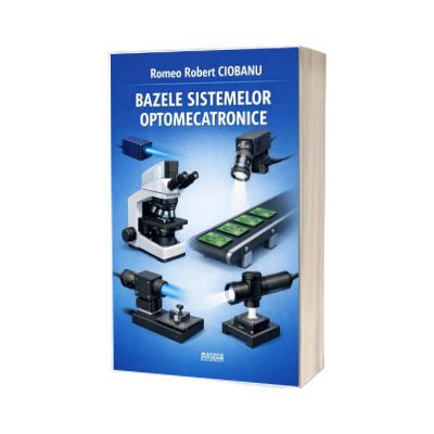 Bazele sistemelor optomecatronice