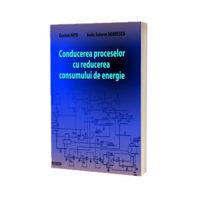 Conducerea proceselor cu reducerea consumului de energie