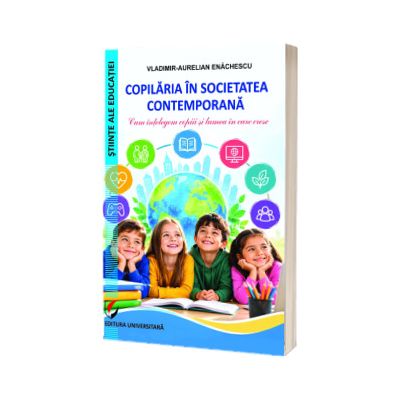 Copilaria in societatea contemporana