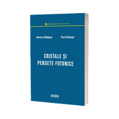 Cristale si pensete fotonice