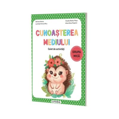 Cunoasterea mediului. Caiet de activitati