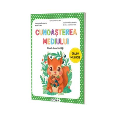 Cunoasterea mediului. Caiet de activitati