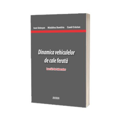 Dinamica vehiculelor de cale ferata