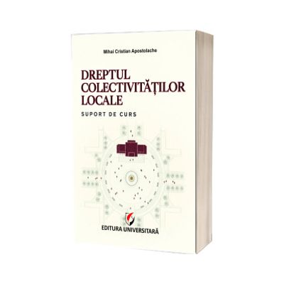 Dreptul colectivitatilor locale