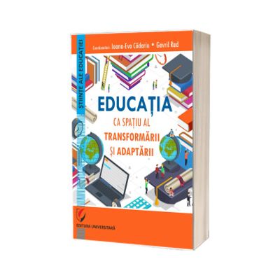 Educatia ca spatiu al transformarii si adaptarii