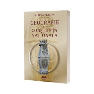 Geografie si constiinta nationala