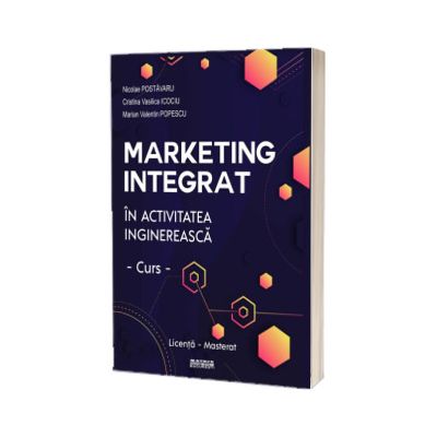 Marketing integrat in activitatea inginereasca