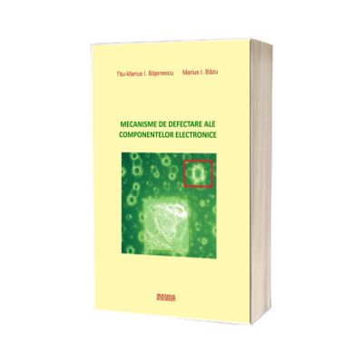 Mecanisme de defectare ale componentelor electronice