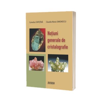Notiuni generale de cristalografie