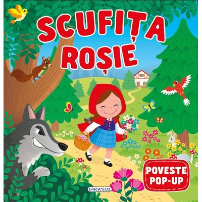 Poveste pop-up: Scufita Rosie