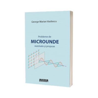Probleme de microunde rezolvate si propuse